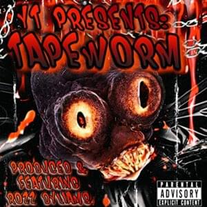 Tapeworm - YT (Horrorcore) (Ft. Rozz Dyliams)