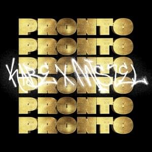 Pronto - Kabe x Miszel