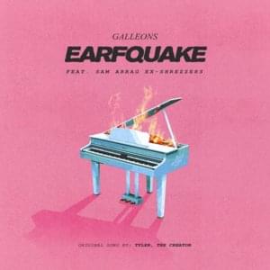 Earfquake - Galleons (Ft. Sam Arrag)