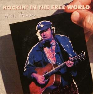 Rockin’ in the Free World (Electric) - Neil Young