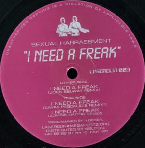 I Need A Freak (Zombie Nation Remix) - Sexual Harrassment