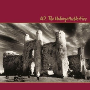 The Unforgettable Fire - U2