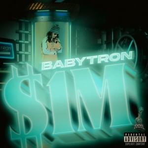 $1M - BabyTron