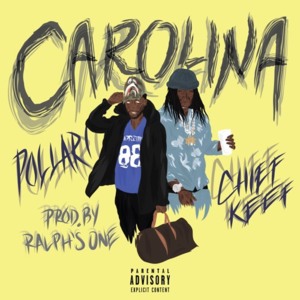 Carolina - Ralph's One (Ft. Chief Keef & Pollari)