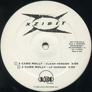 3 Card Molly - Xzibit (Ft. Golden State Project, Ras Kass & Saafir)