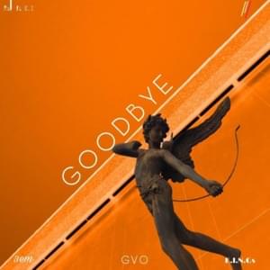 GoodBye - 3rdEyeMob (Ft. The King (Singer) & ​milo)