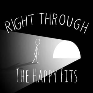 Right Through - The Happy Fits