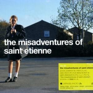 Find Me a Boy - Saint Etienne