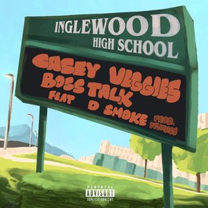 Boss Talk - Casey Veggies & Dylvinci (Ft. D Smoke)