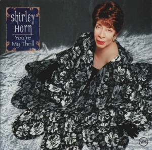 Why Don’t You Do Right? - Shirley Horn