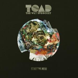 Slowing Down - Toad the Wet Sprocket