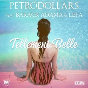 Tellement belle - L.I.O. Petrodollars (Ft. Barack & Lefa)