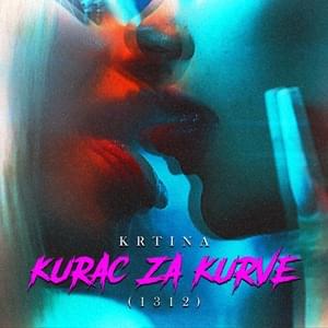 Kurac za kurve - Krtina