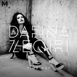 Time Out - Dafina Zeqiri