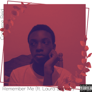 Remember Me - Cameron Reid & Laura Bodner