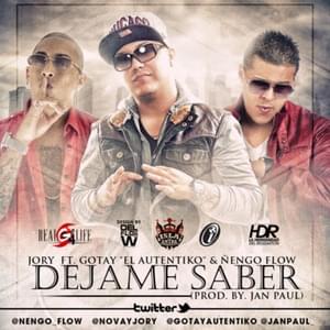 Déjame Saber (Remix) - Gotay "El Autentiko" (Ft. Ñengo Flow & Jory Boy)