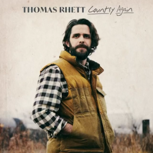 Country Again - Thomas Rhett