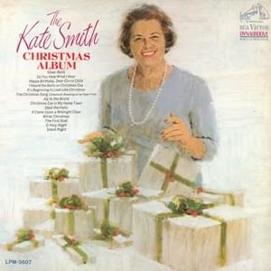 Do You Hear What I Hear - Kate Smith