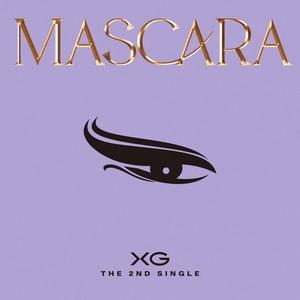 XG - MASCARA (Korean Translation) - Lyrxo Korean Translations (한국어 번역)