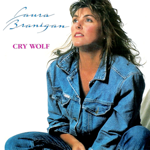 Cry Wolf - Laura Branigan