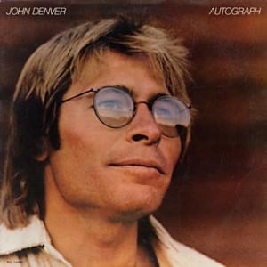 Song For The Life - John Denver