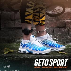 Geto sport - Rasta, Seksi & Banfica