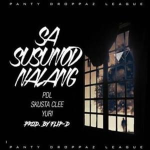 Sa Susunod Na Lang - Skusta Clee (Ft. Yuridope)