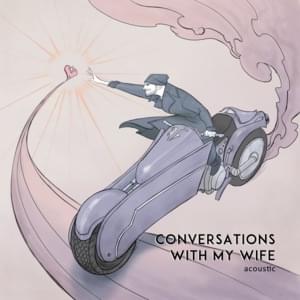 Conversations with my Wife (Acoustic) - Jon Bellion