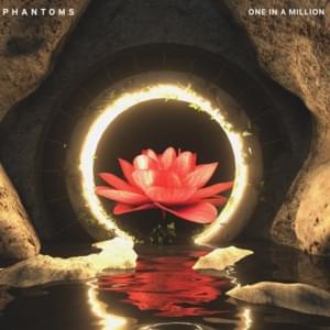 One in a Million - Phantoms