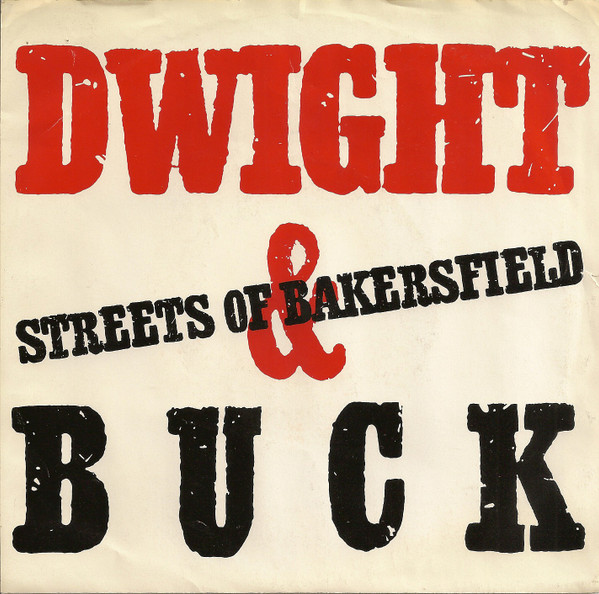 Streets of Bakersfield - Dwight Yoakam (Ft. Buck Owens)