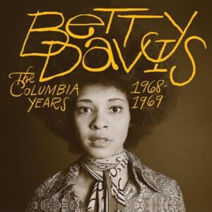 I’m Ready, Willing & Able (Take 1) - Betty Davis