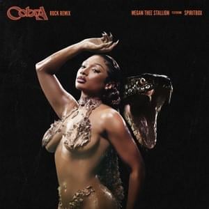 Cobra (Rock Remix) - Megan Thee Stallion (Ft. Spiritbox)