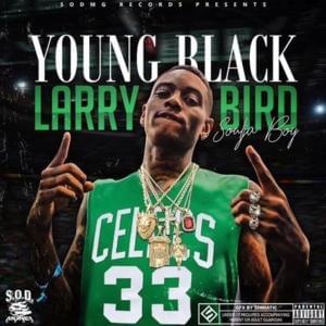 Young Black Larry Bird - Soulja Boy