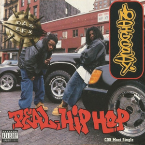 Real Hip-Hop - Das EFX