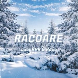 Răcoare - LucaRPR (Ft. RAVA)