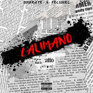 Calimano - Pressure 9X19 & SombraPr