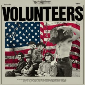 Volunteers - Jefferson Airplane