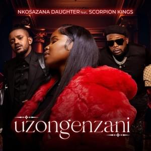 Uzongenzani - Nkosazana Daughter, Kabza De Small & DJ Maphorisa