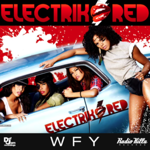 W.F.Y. - Electrik Red