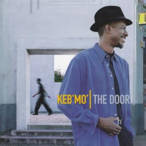 The Door - Keb' Mo'