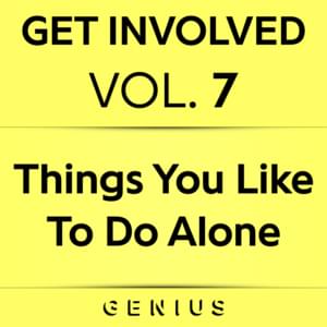 Things You Like To Do Alone - Lyrxo Users