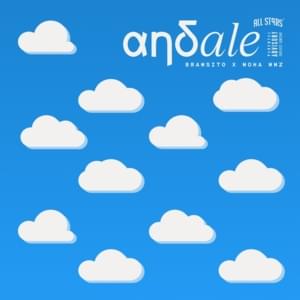 Andale - 91 All Stars (Ft. Bramsito & Moha MMZ)