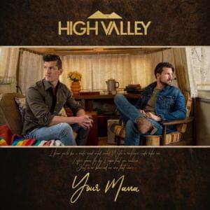 Your Mama - High Valley