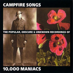 These Days - 10,000 Maniacs