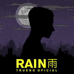 Rain - Trueno