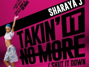 Takin’ It No More - Sharaya J