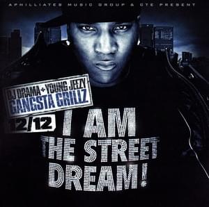 I Got What It Takes - Jeezy & DJ Drama