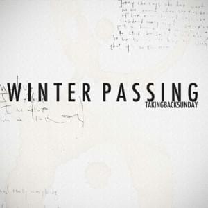 Winter Passing - Taking Back Sunday