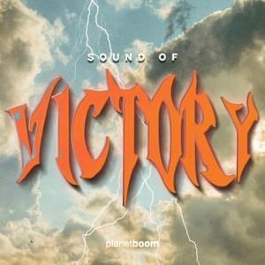 Sound of Victory - Live - ​planetboom