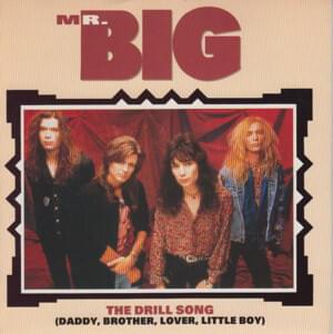 Daddy, Brother, Lover, Little Boy (The Electric Drill Song) - Mr. Big